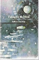 Fishing for the Moon 0963539116 Book Cover