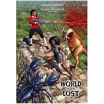 Toy Lamentations of the Flame Princess: World of The Lost - RPG Book