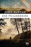john bunyan bücher  Die Pilgerreise