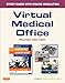 Virtual Medical Office for Kinn's The Administrative Medical Assistant (Access Code): An Applied Learning Approach