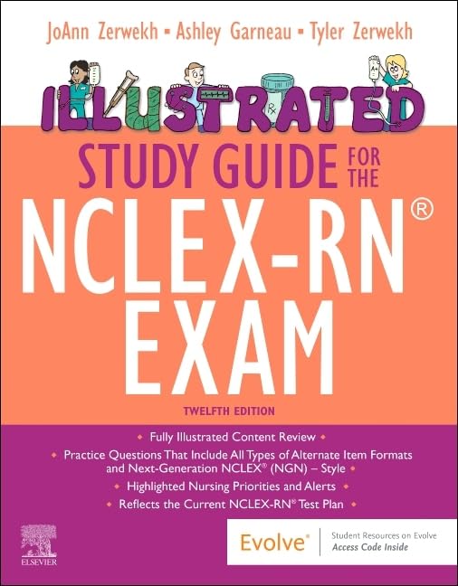 Illustrated Study Guide for the NCLEX-RN® Exam      12th Edition