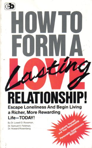 How to Form a Lasting Love Relationship 0936320249 Book Cover
