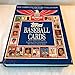 Topps Baseball Cards: Complete Picture Collection, 40-Year History, 1951-1990