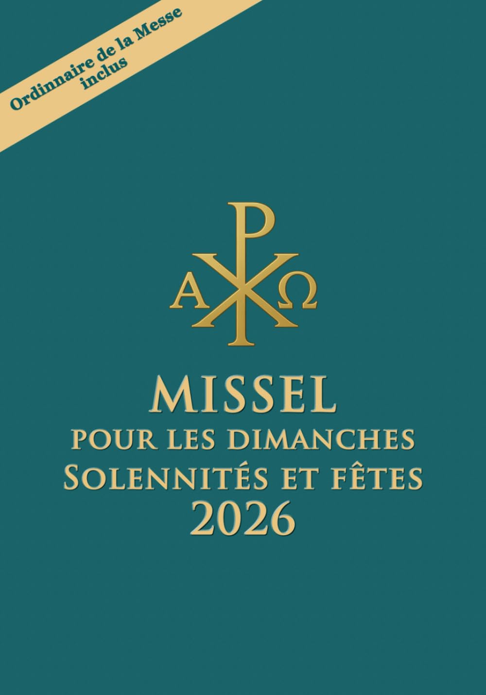 Missel pour les dimanches, Solennités et fêtes 2026