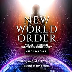 New World Order Audiobook By Terry James, Pete Garcia cover art