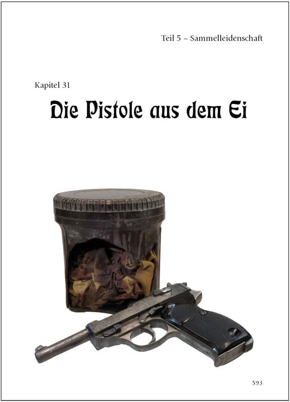 Die Pistole 38: Deutschlands Dienstpistole in fünf Jahrzehnten (RWM-Kompendium)