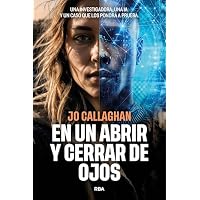En un abrir y cerrar de ojos