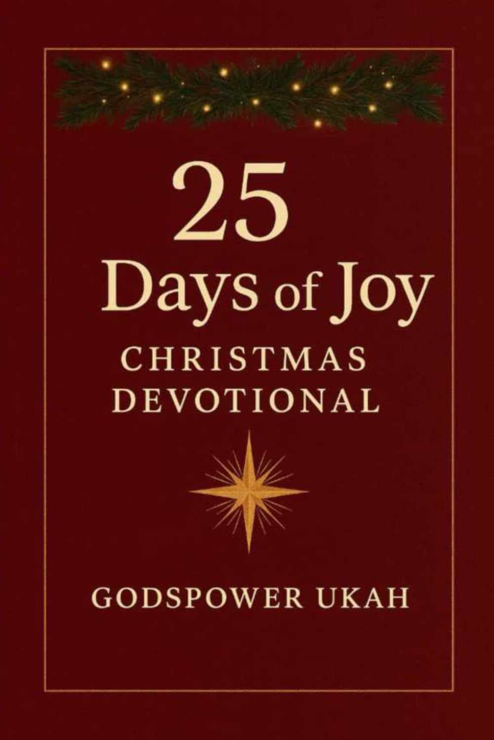25 Days of Joy: Christmas Devotional