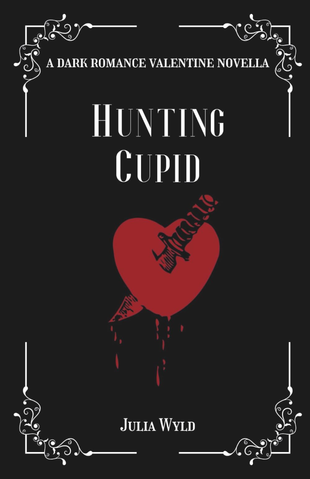 Hunting Cupid: A Valentine Novella