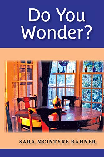 Do You Wonder? 0978661583 Book Cover