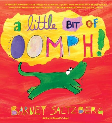 A Little Bit of Oomph! Hardcover – September 24, 2013