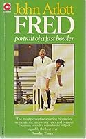Fred: Portrait of a Fast Bowler 0340181052 Book Cover