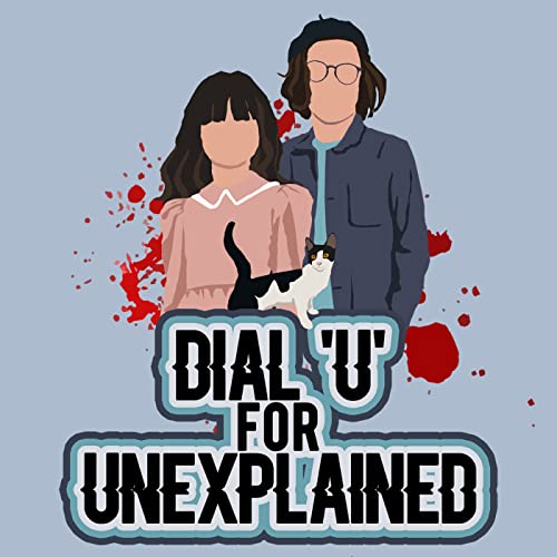 Dial U for Unexplained cover art