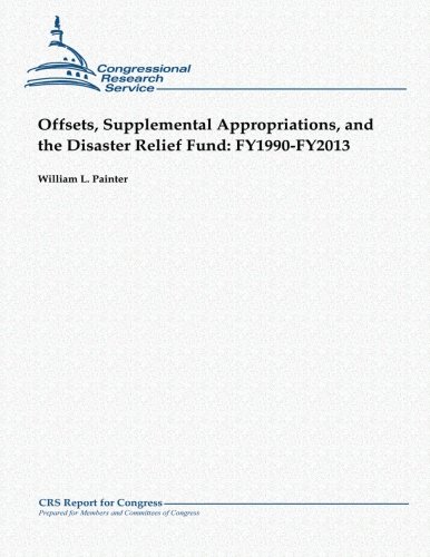 Offsets, Supplemental Appropriations, and the Disa: Fy1990-Fy2013