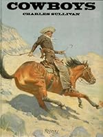 Cowboys (An Adventures in Art Book) 084781680X Book Cover