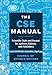 The CSE Manual, Ninth Edition: Scientific Style and Format for Authors, Editors, and Publishers
