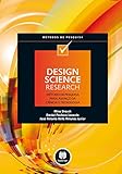  Design Science Research. Método de Pesquisa Para Avanço da Ciência e Tecnologia (Em Portuguese do Brasil)
