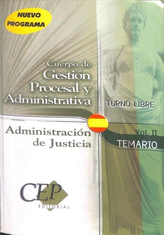 Cuerpo de gestion procesal y administrativa.temrio II. admin. justicia