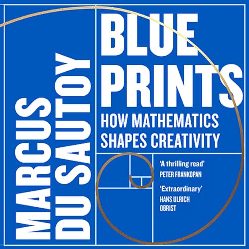 Blueprints by Marcus du Sautoy episode artwork