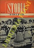  Storia di ieri e di oggi.