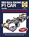 Red Bull Racing F 1 Car: An Insight into the Technology, Engineering, Maintenance and Operation of the World Championship-Winning Red Bull Racing RB6 (Owners' Workshop Manual)