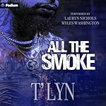 Cover of All the Smoke