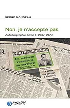 Paperback Non, je n'accepte pas : Tome 1 [French] Book