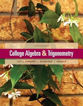 College Algebra and Trigonometry:ANNOTATED INSTRUCTOR'S EDITION