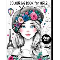 Colouring Book for Girls Aged 8-12 | The Perfect Gift for Girls & Teens: 50 Enchanting Designs (Fashion, Horses, Portraits, Rainbows, Patterns) for Colouring & Engagement