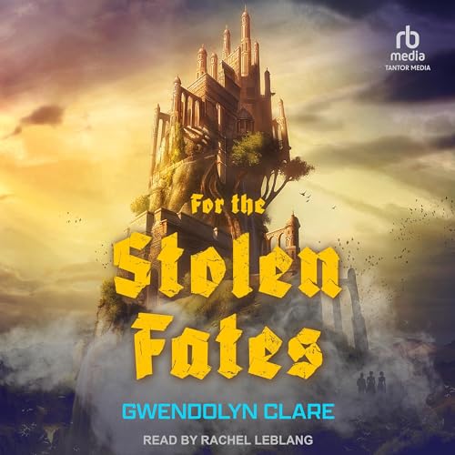 For the Stolen Fates by Gwendolyn Clare episode artwork