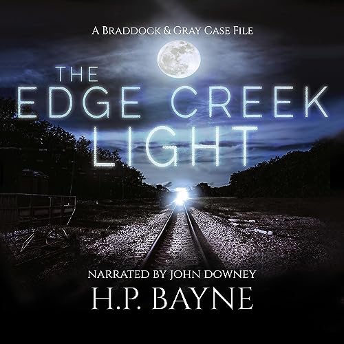 Amazon.com: The Edge Creek Light: The Braddock & Gray Case Files, Book ...