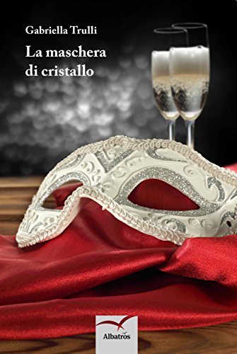 La maschera di cristallo