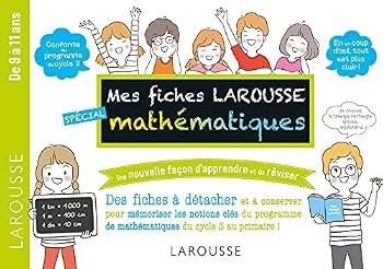 Paperback Mes fiches Larousse spécial mathématiques - 7 à 11 ans [French] Book