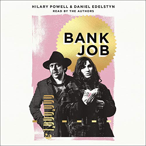 Bank Job by Hilary Powell, Daniel Edelstyn episode artwork