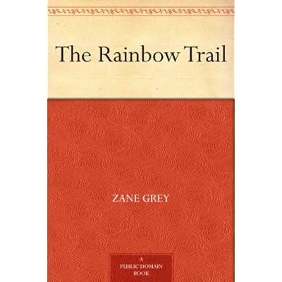 The Rainbow Trail