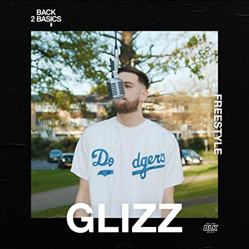 Back 2 Basics & Glizz