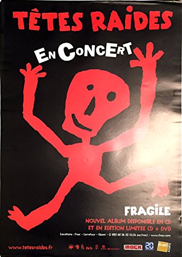 Affiche Têtes Raides Fragile 40x60 cm pour décoration murale de salon