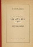  Der Landkreis Alfeld