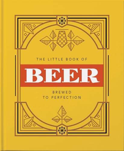 The Little Book Of Beer: Probably The Best Beer Book In The World: 1