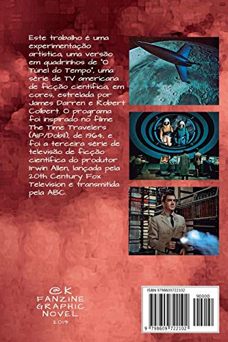 O Túnel Do Tempo: Passagem Para a Lua