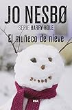 El muñeco de nieve (SERIE NEGRA)...