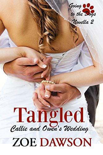 Tangled (Going to the Dogs Wedding Novellas Book 2)