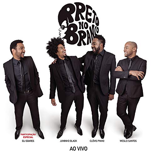 Preto no Branco feat. Lukão Carvalho & Eli Soares