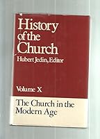 The Church in the Modern Age (History of the Church) 082450013X Book Cover