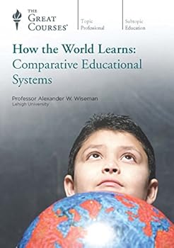 Unknown Binding How the World Learns: Comparative Educational Systems Book