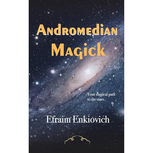 Andromedian Magick by Efraim Enkiovich episode artwork