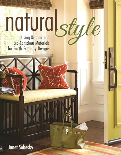 Natural Style: Earth-Friendly Designs eBook Natural Style: Earth-Friendly Designs eBook