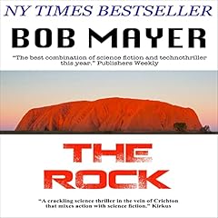 The Rock Audiobook By Robert Doherty, Bob Mayer cover art