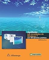 Aprender las Novedades de Windows 7, con 100 Ejercicios Practicos 6077854271 Book Cover
