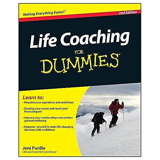 Life Coaching For Dummies